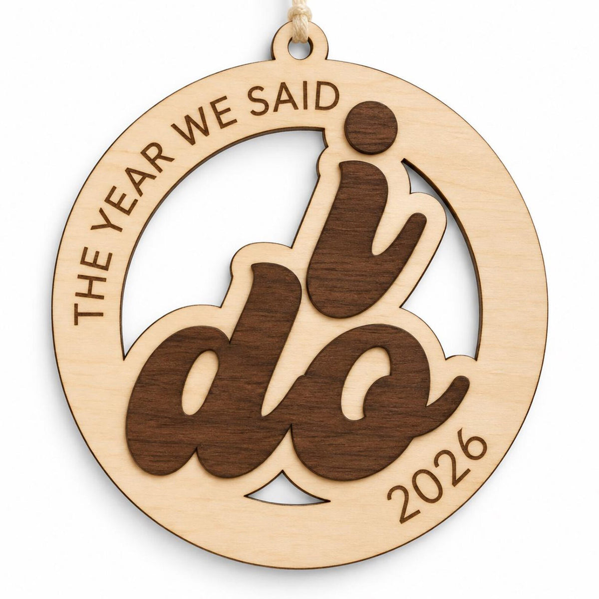 Layered I Do Wedding Ornament - Glowforge