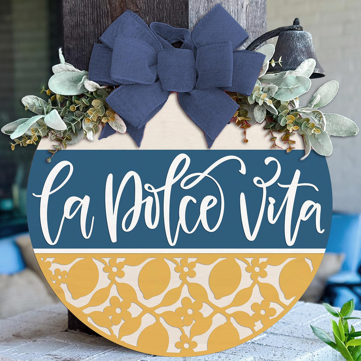 Layered La Dolce Vita Door Sign - Glowforge