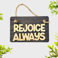 Layered Sign REJOICE ALWAYS - Glowforge