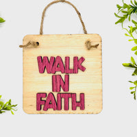 Layered Sign WALK IN FAITH - Glowforge