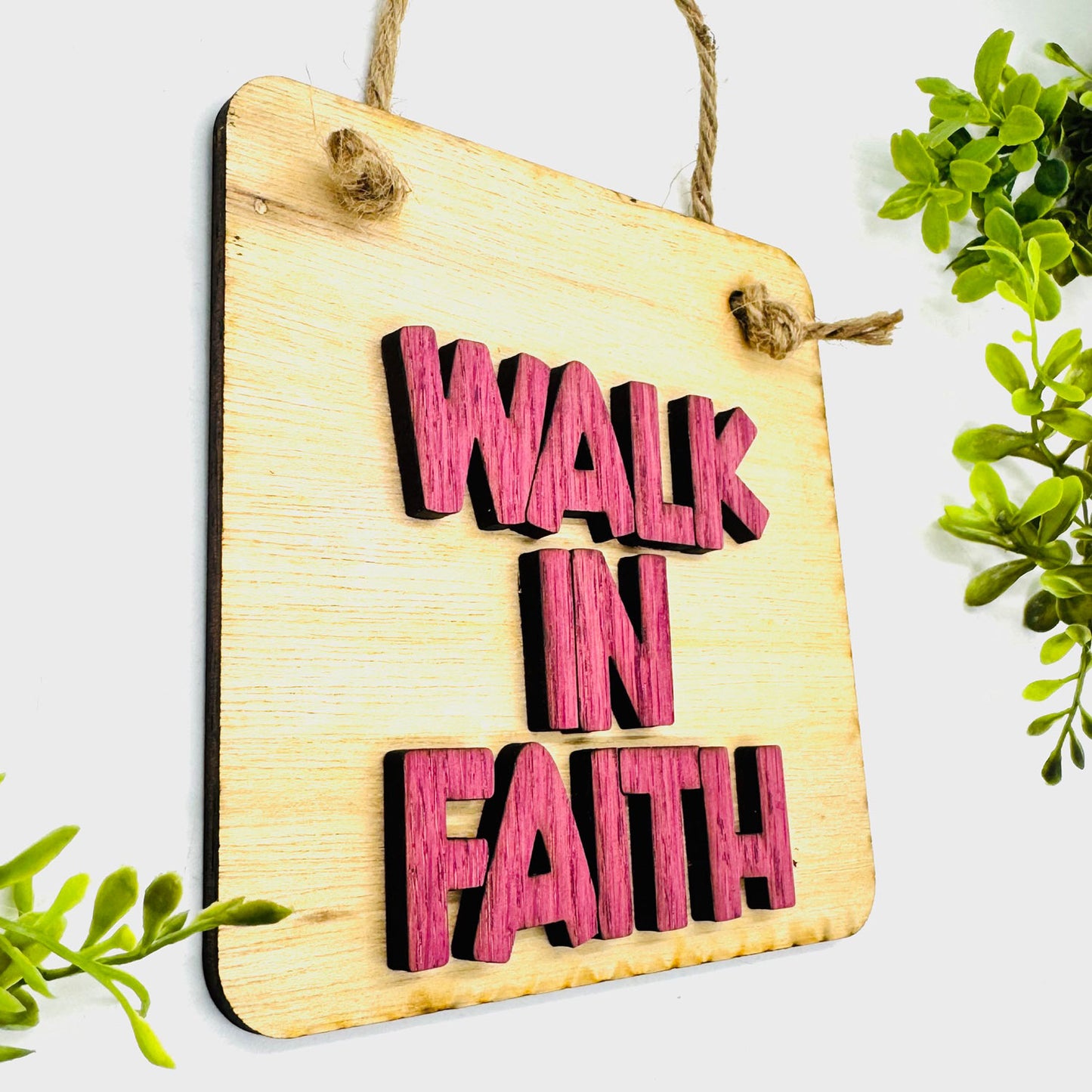 Layered Sign WALK IN FAITH - Glowforge