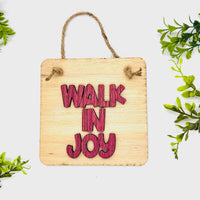 Layered Sign WALK IN JOY