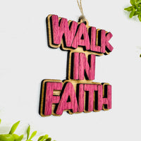 Layered WALK IN FAITH Charm - Glowforge