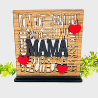 Loved Mama Word Collage Table Sign with Optional Backer - Layered Mother Gift Decor - Glowforge