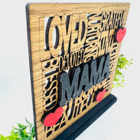 Loved Mama Word Collage Table Sign with Optional Backer - Layered Mother Gift Decor - Glowforge