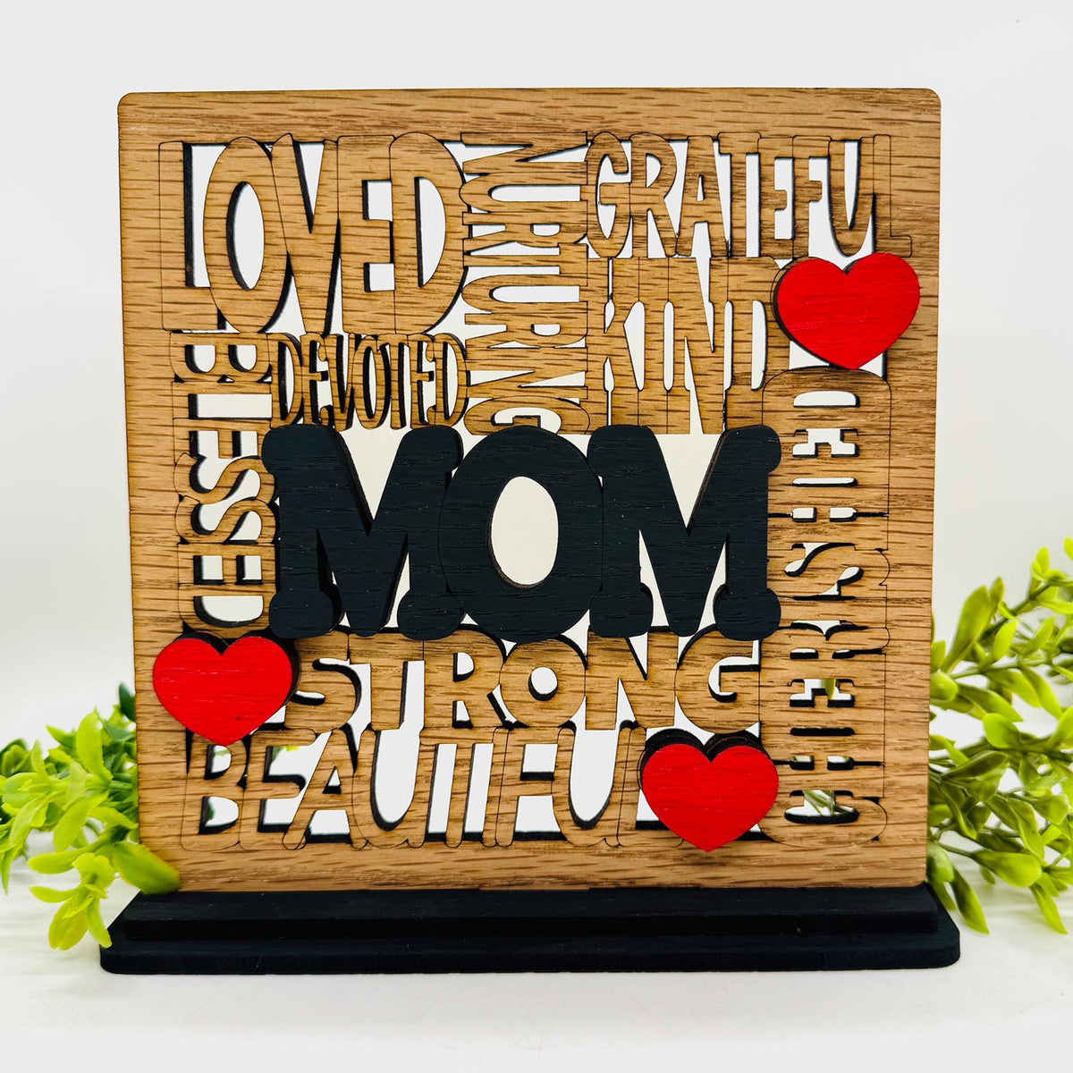 Loved Mom Word Collage Table Sign with Optional Backer - Layered Mother Gift Decor - Glowforge