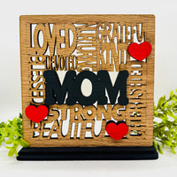 Loved Mom Word Collage Table Sign with Optional Backer - Layered Mother Gift Decor - Glowforge
