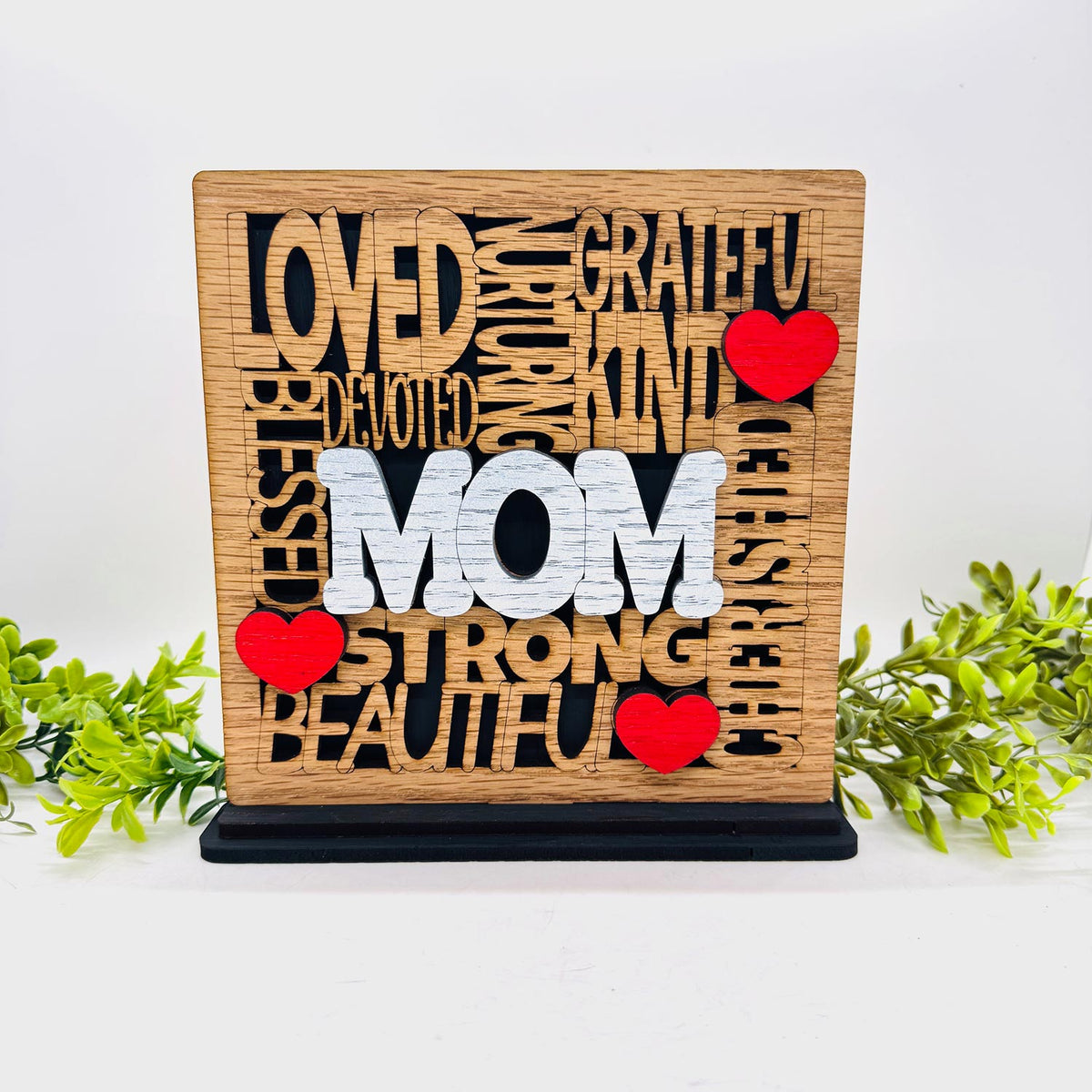 Loved Mom Word Collage Table Sign with Optional Backer - Layered Mother Gift Decor - Glowforge