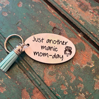Manic Mom-Day Keychain - Glowforge