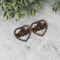 Mother Heart Earrings - Mother's Day Earrings - Glowforge