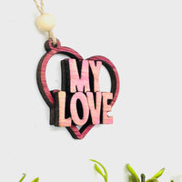 My Love Heart Layered Car Charm - Glowforge