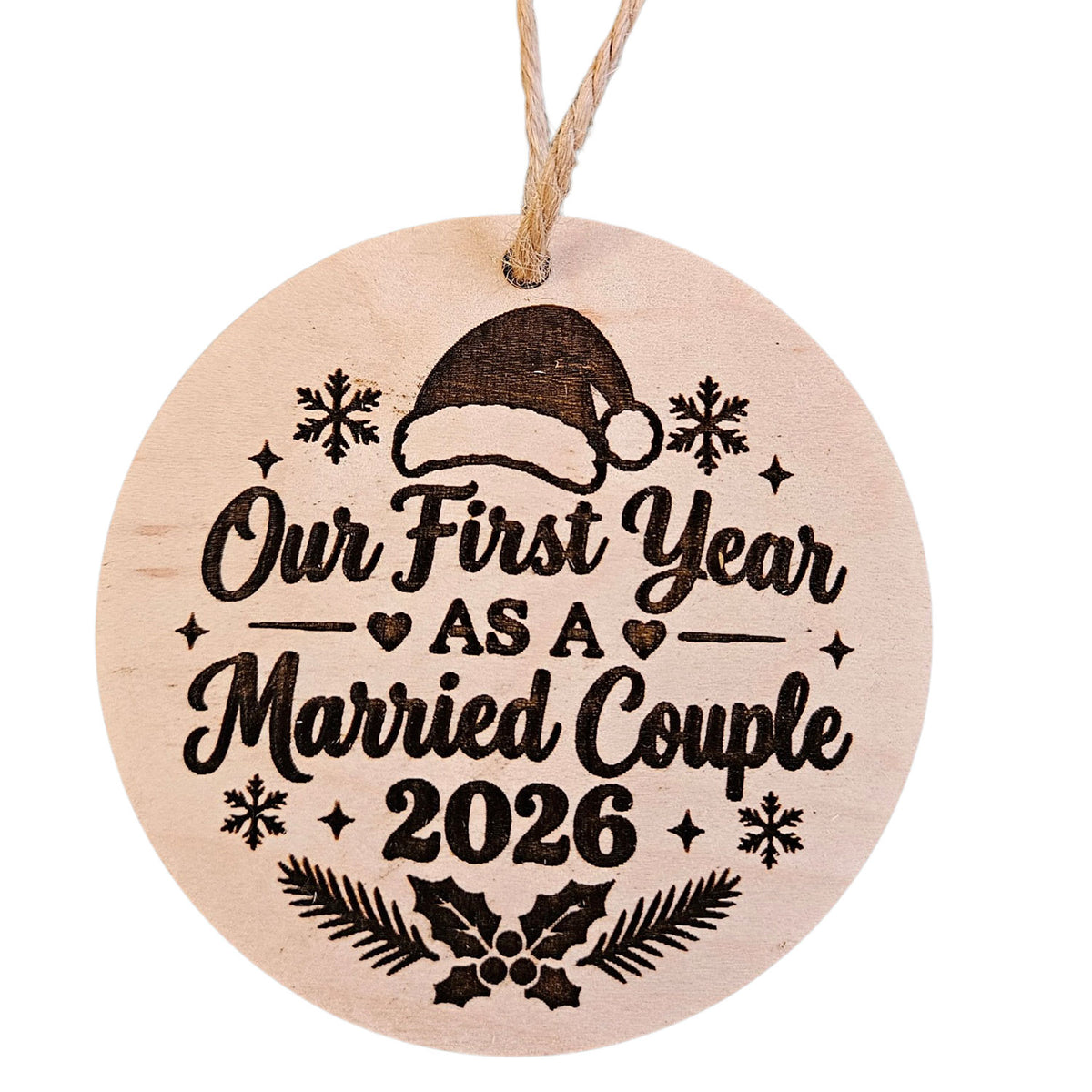 Our First Year As A Married Couple Ornament - Glowforge