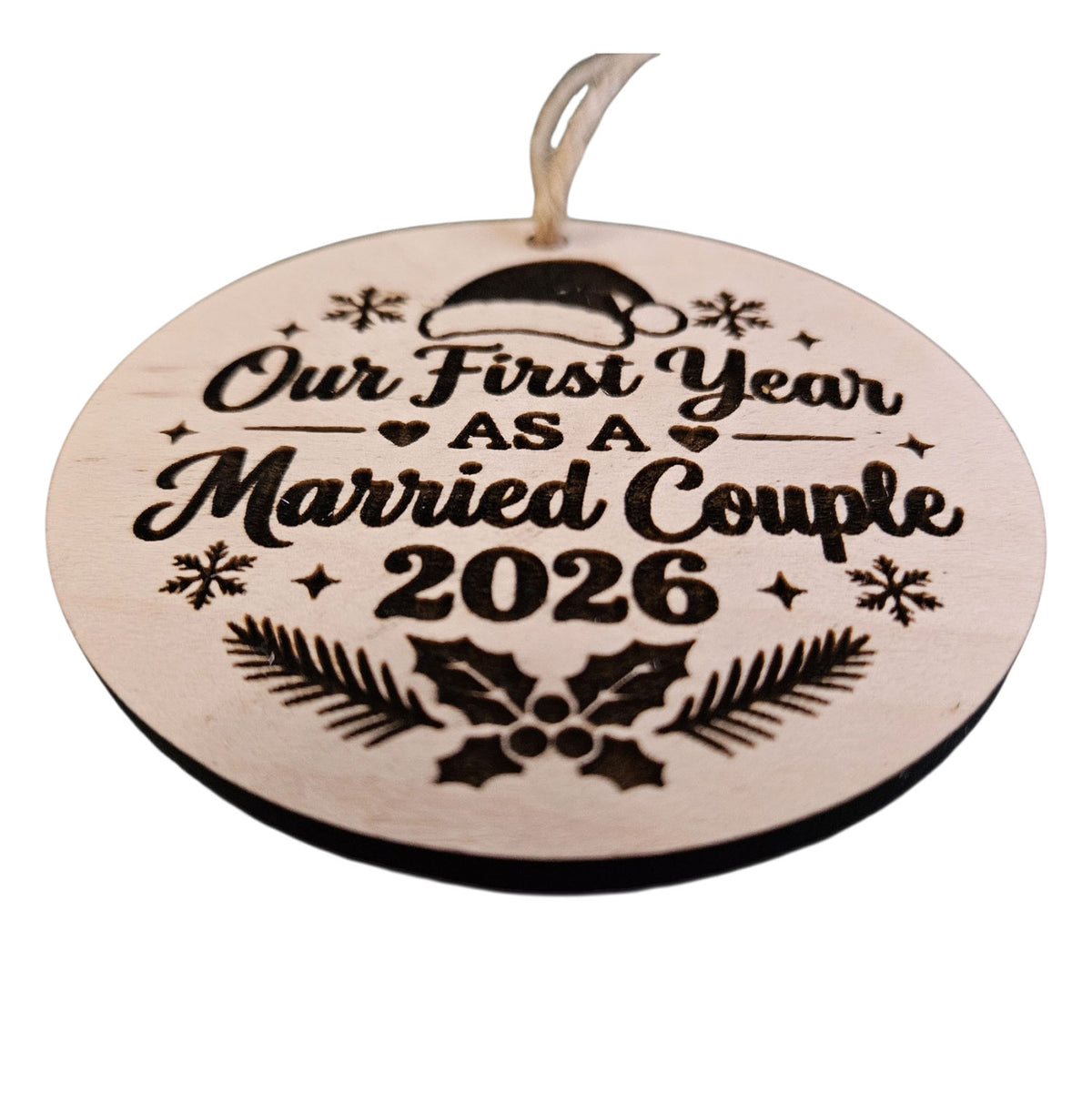 Our First Year As A Married Couple Ornament - Glowforge