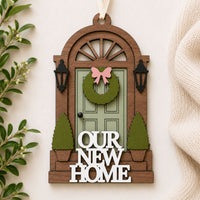Our New Home Door Ornament - Glowforge