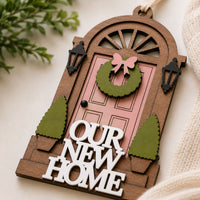 Our New Home Door Ornament - Glowforge