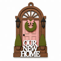 Our New Home Door Ornament - Glowforge