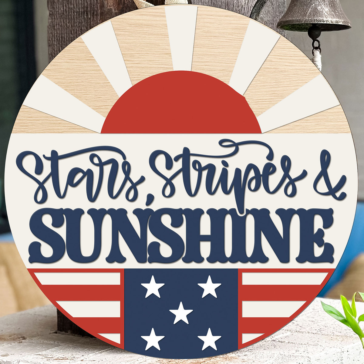 Patriotic Stars And Sunshine Door Sign - Glowforge