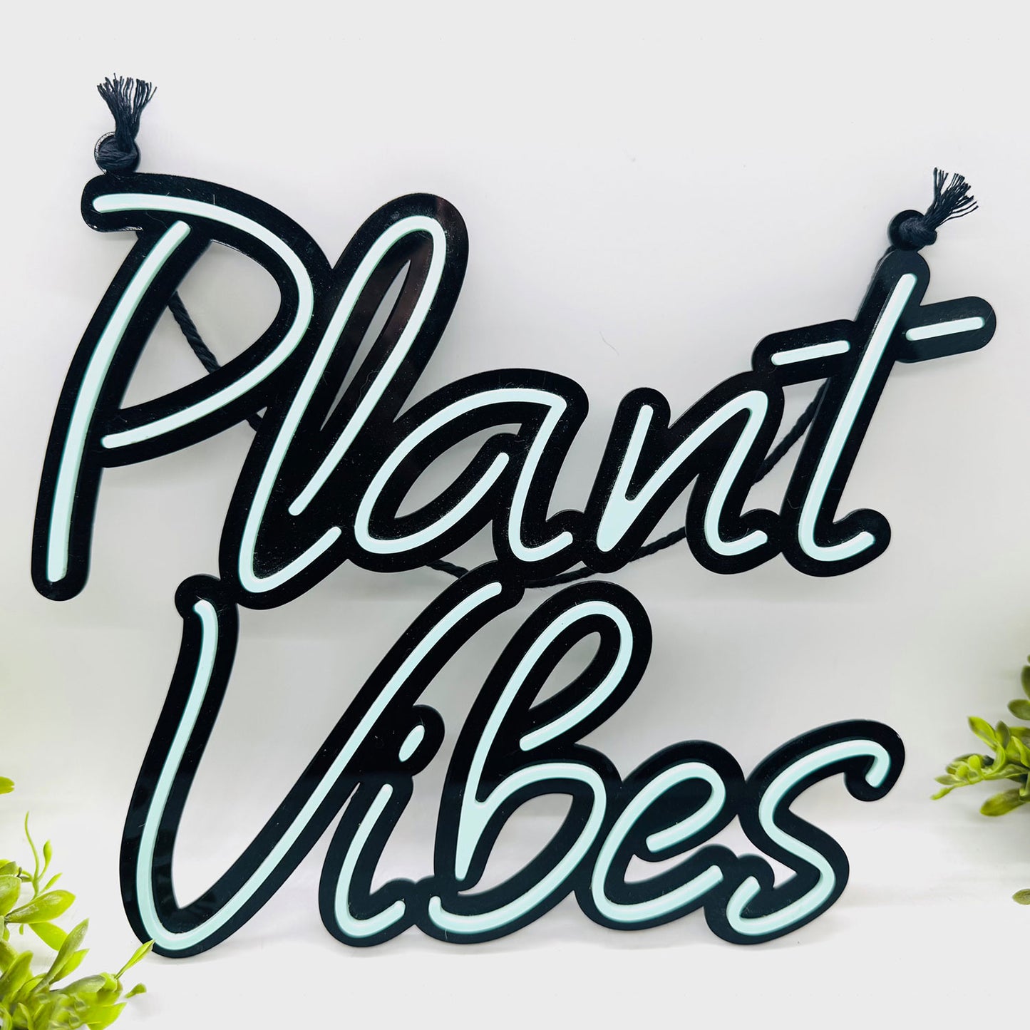 Plant Vibes Layered Sign - Glowforge