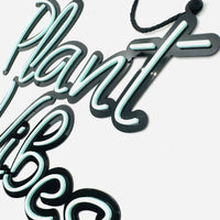 Plant Vibes Layered Sign - Glowforge