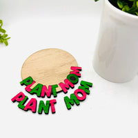 Playful Plant Mom Coaster Plant Pot Holder (1 or 2 Layers) - Glowforge