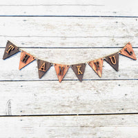 Rustic Thankful Banner - Glowforge