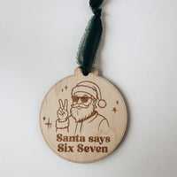 Six Seven Funny Santa Ornament for Teens - Glowforge