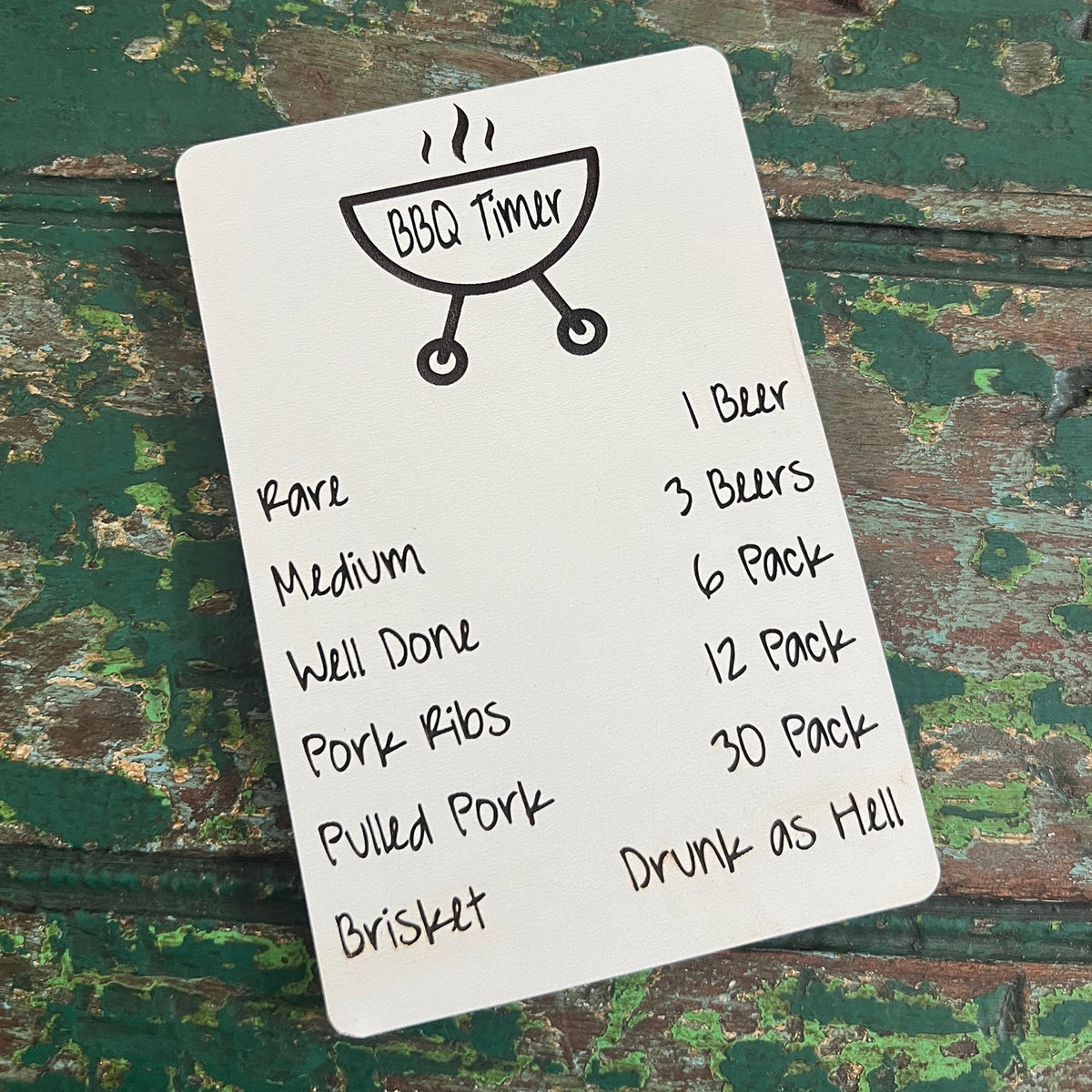 Snarky BBQ Timer Magnet - Glowforge