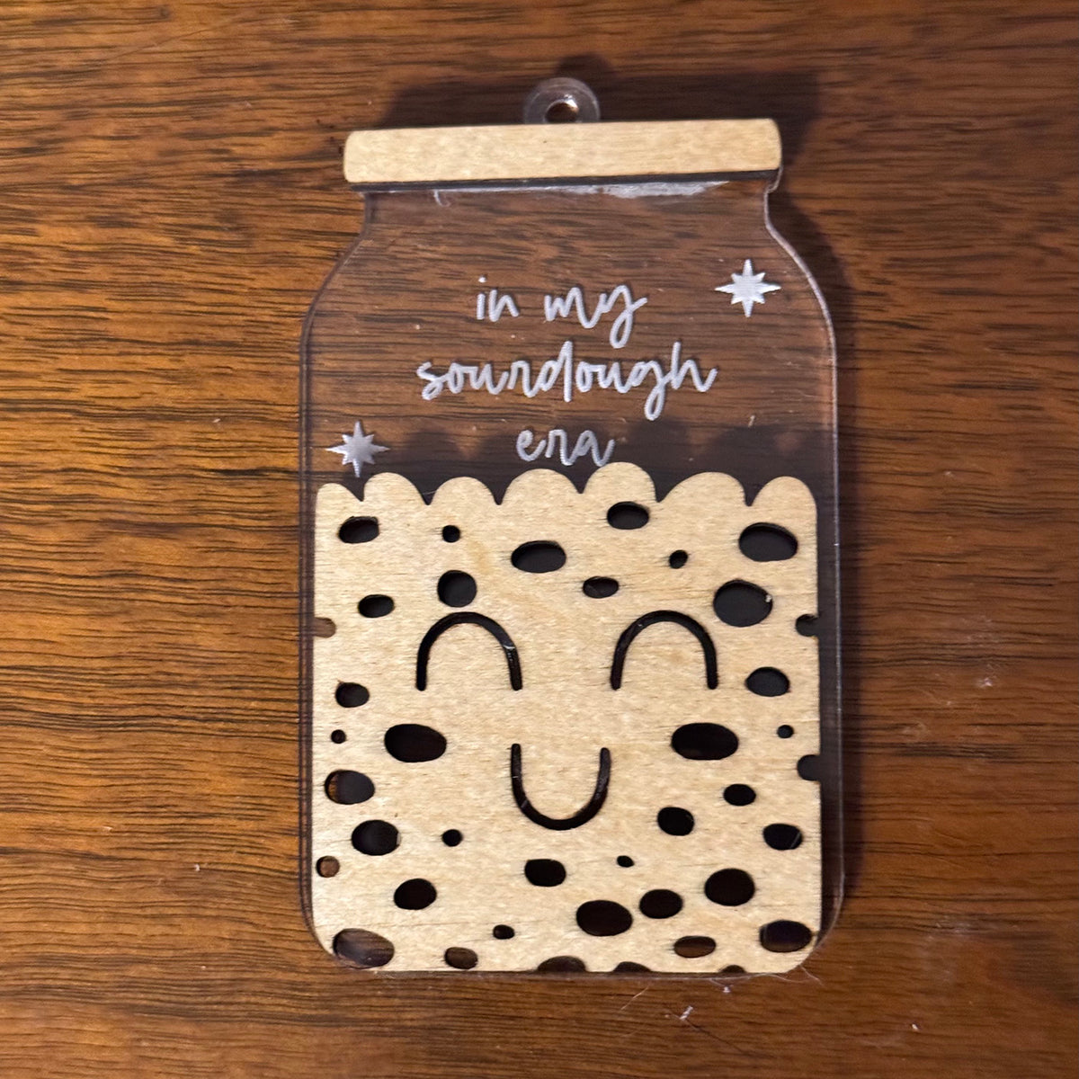 Sourdough Era Ornament #1 - In My Sourdough Era - Glowforge