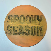 Spooky Season Halloween Door Sign - Glowforge