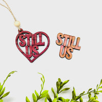 Still Us Heart Layered Car Charm - Glowforge