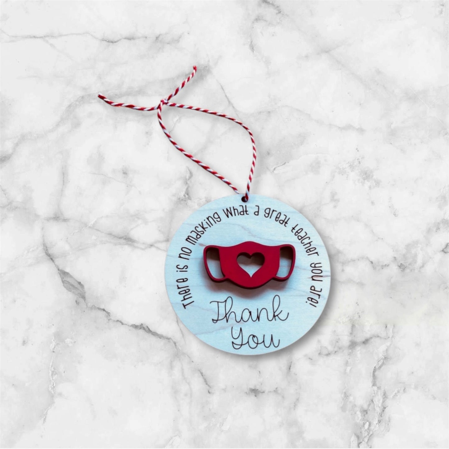 Teacher Thank You Mask Ornament - Glowforge