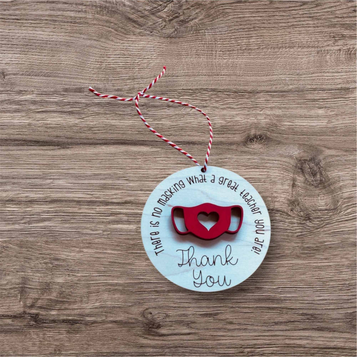 Teacher Thank You Mask Ornament - Glowforge