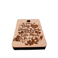 Teacher's Shape Little Minds Keychain - Glowforge