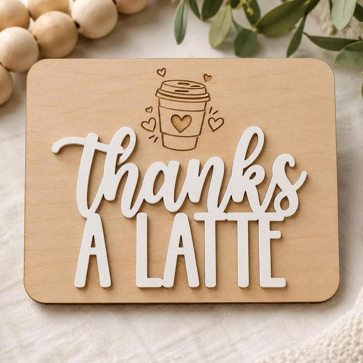 Thanks A Latte Gift Card Holder - Glowforge