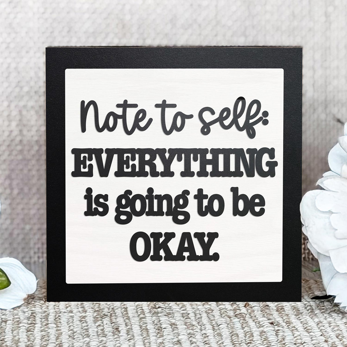 Uplifting Script Quote Sign - Glowforge