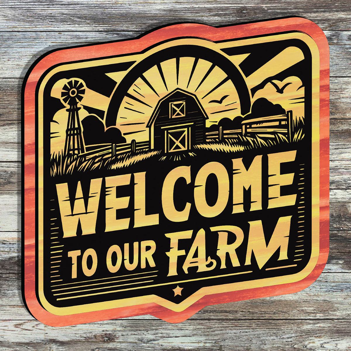 Welcome to Our Farm Sign #2 - Glowforge