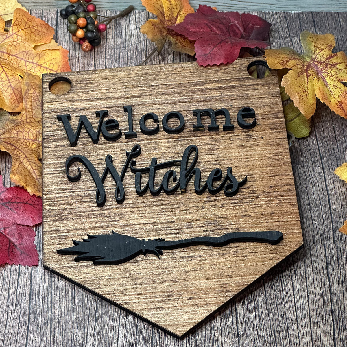 Withc Sign Welcome Witches Halloween Sign – Glowforge Shop