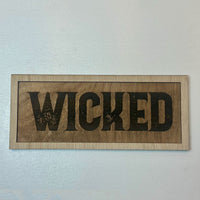 Wicked Halloween Sign - Glowforge