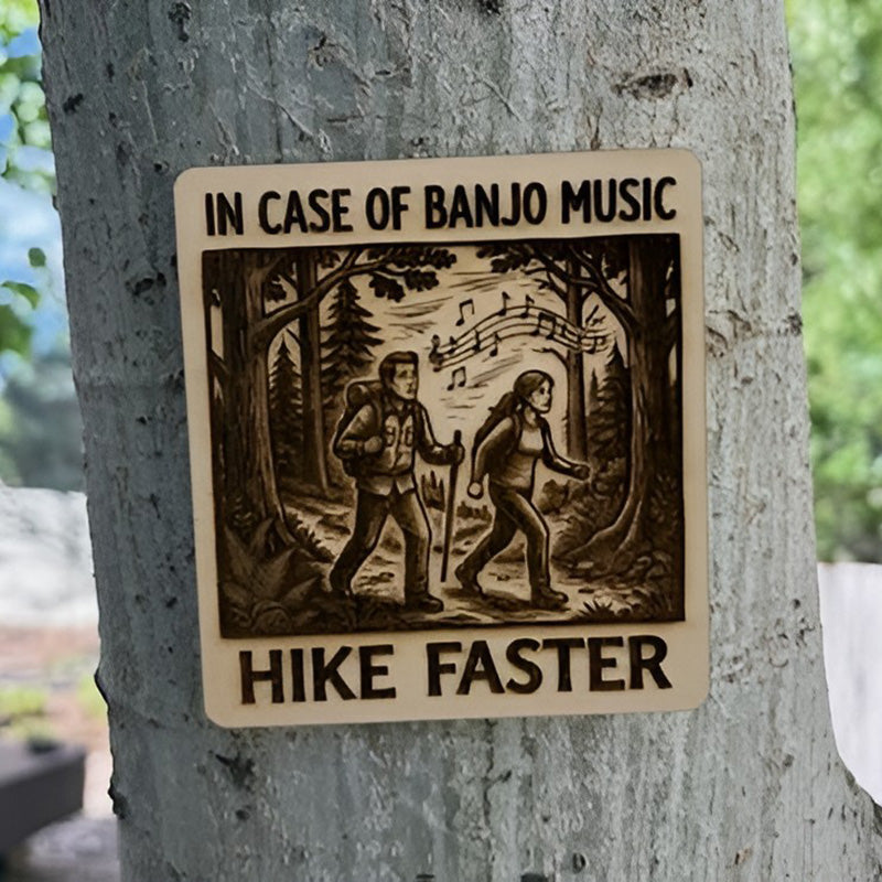 Wilderness Survival: Banjo Evasion Sign - Glowforge