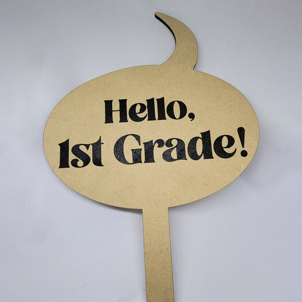 Hello & Goodbye School Photo Prop Sign – Glowforge Shop