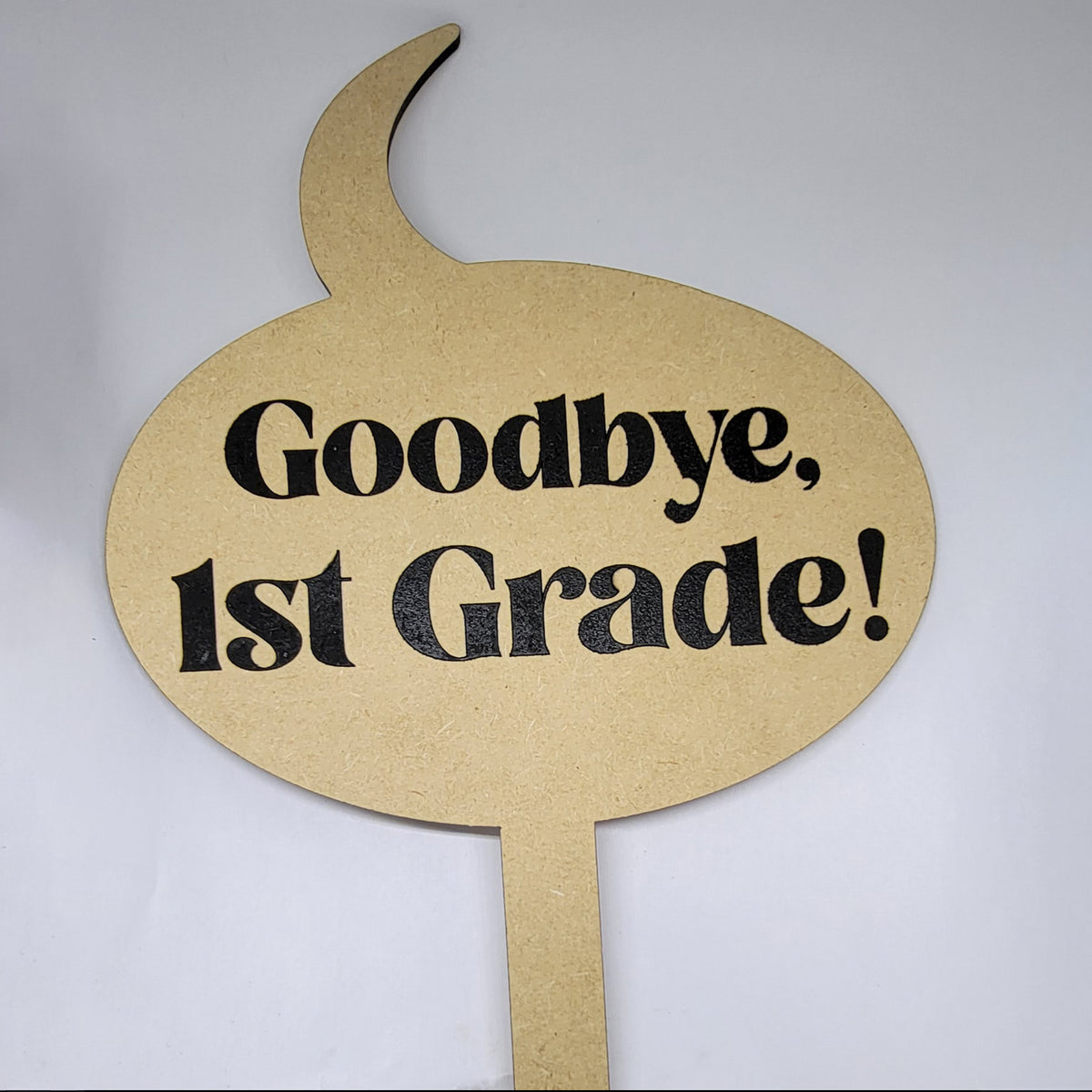 Hello & Goodbye School Photo Prop Sign – Glowforge Shop