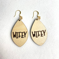 Wifey Earrings