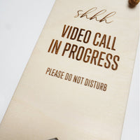 Video Call Do Not Disturb Sign