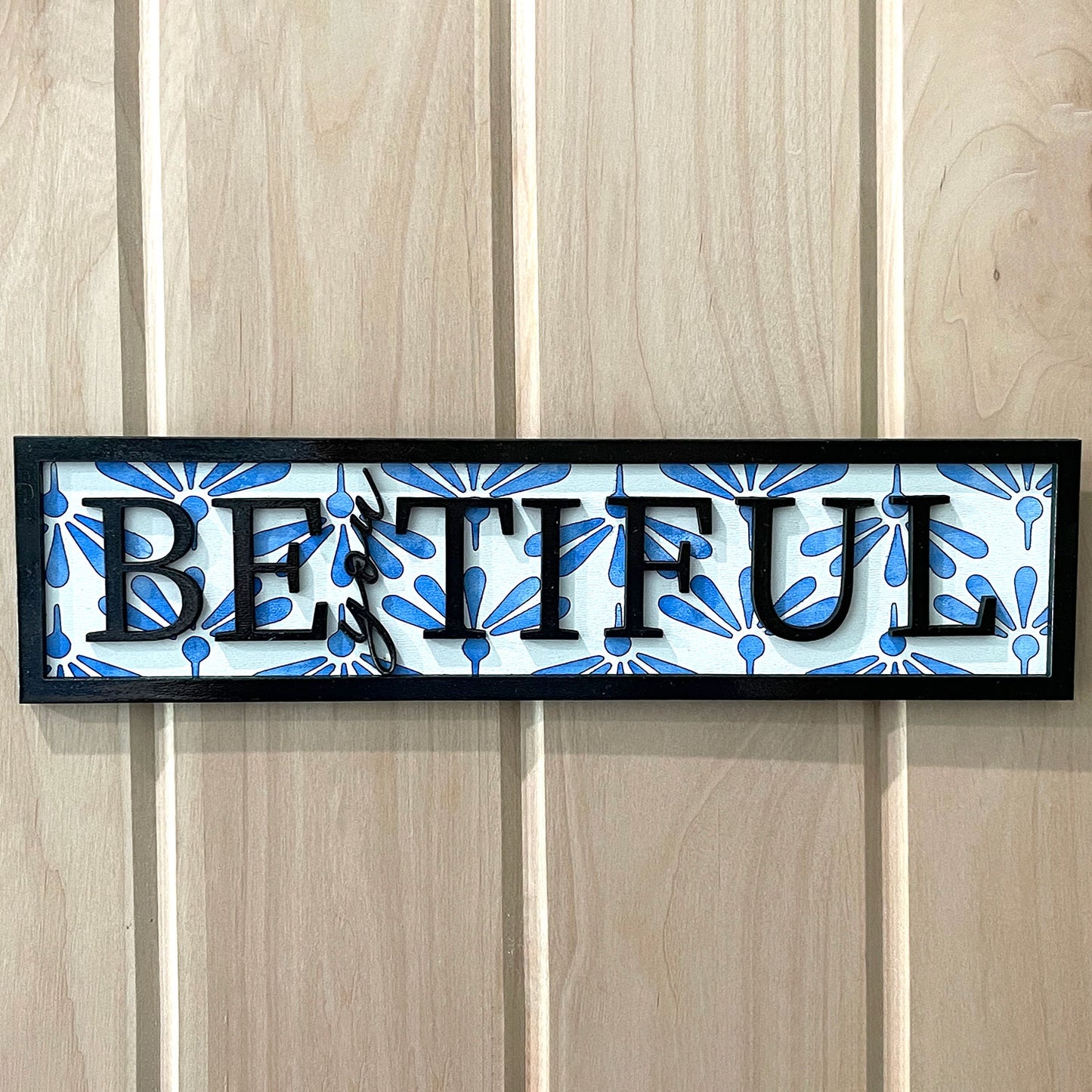 Be-you-tiful Wall Sign