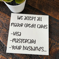 Credit Card Acceptance Sign