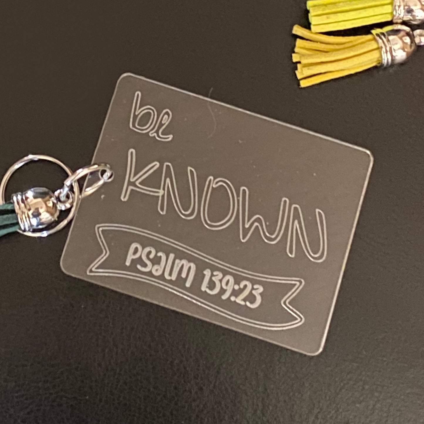 Faith Acrylic Keychain "Be Known"