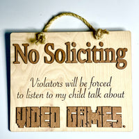 Funny No Soliciting Front Door Sign