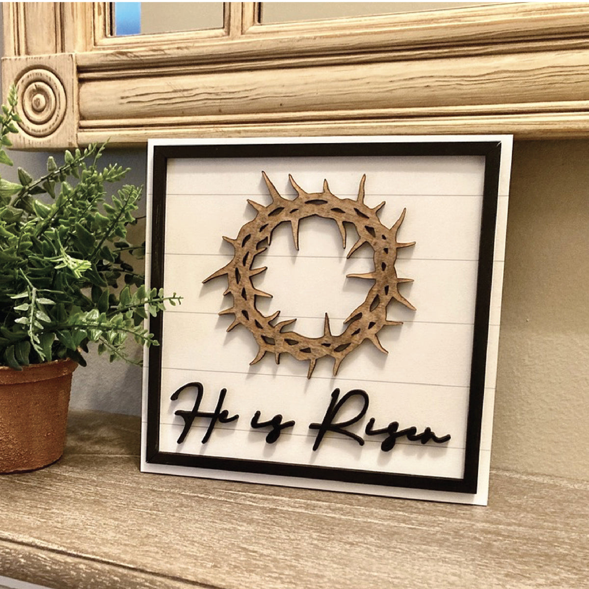 "He is Risen" Crown of Thorns Easter Sign - Glowforge