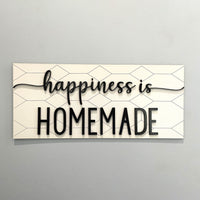 Happiness is Homemade Patterned Sign