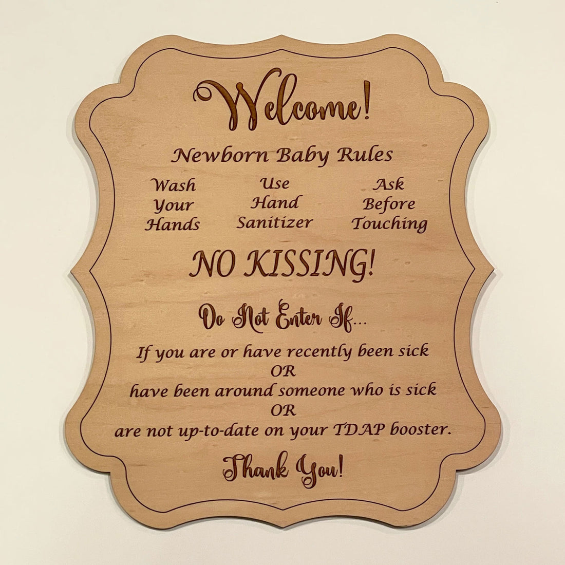 Infant Entry Sign Newborn Baby Rules Door / Wall Sign – Glowforge Shop